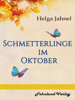 cover image of Schmetterlinge im Oktober